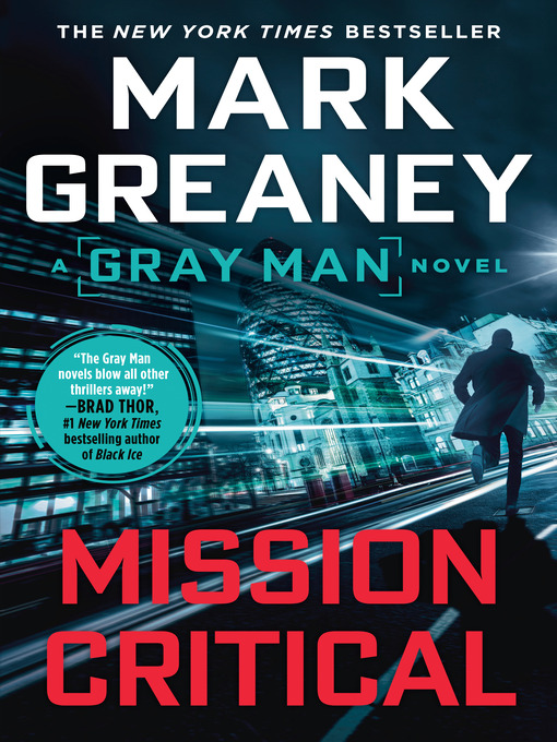 Title details for Mission Critical by Mark Greaney - Available